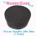6" Naked Round Deep Chocolate Cake - Frozen