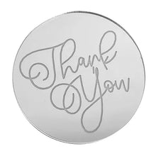 Load image into Gallery viewer, Thank You round mirror silver topper
